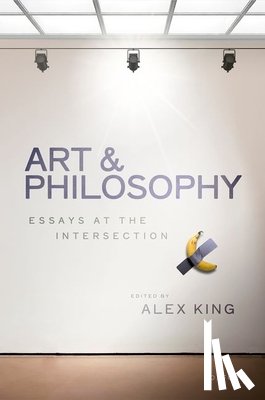 King, Alex - Art and Philosophy