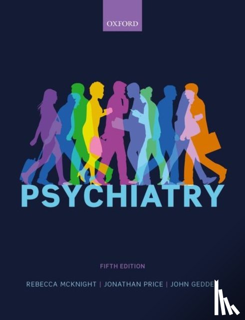 McKnight, Rebecca (General Adult Psychiatrist, Price, Jonathan (Formerly Director of Medical Studies, Geddes, John (Professor of Epidemiological Psychiatry - Psychiatry