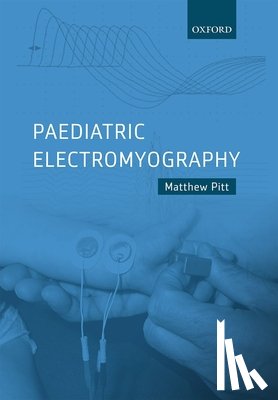 Pitt, Matthew (Consultant Clinical Neurophysiologist - Paediatric Electromyography
