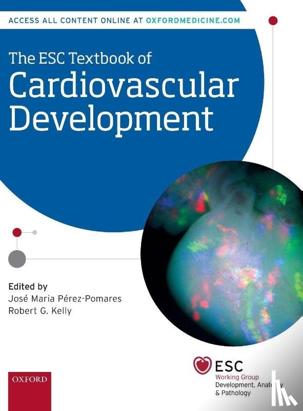  - The ESC Textbook of Cardiovascular Development