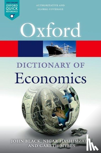 Hashimzade, Nigar (Professor of Economics, Myles, Gareth (Professor of Economics, Black, John (Emeritus Professor - A Dictionary of Economics