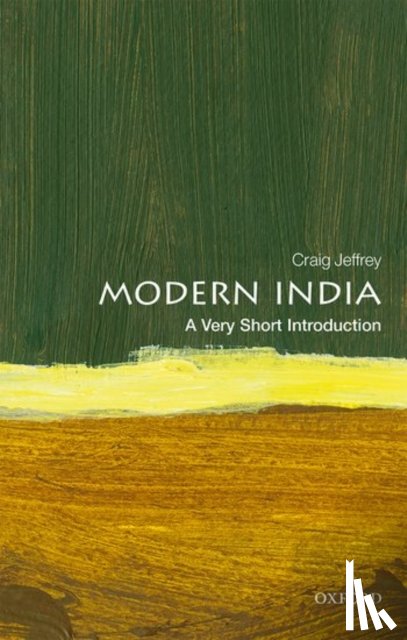 Jeffrey, Craig (Director of the Australia India Institute) - Modern India