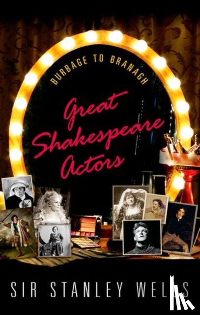 Wells, Stanley (Honorary President - Great Shakespeare Actors