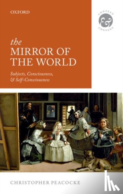 Peacocke, Christopher (Columbia University) - The Mirror of the World