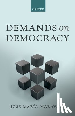 Maravall, Jose Maria ( - Demands on Democracy