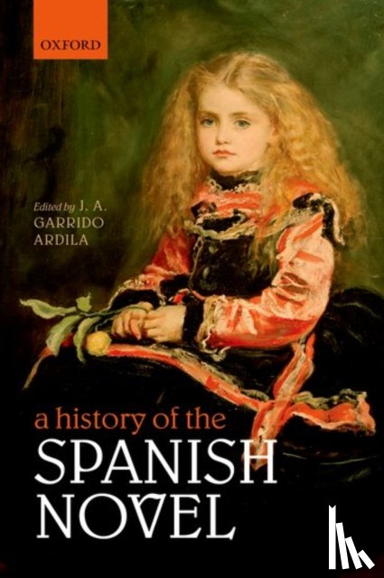  - A History of the Spanish Novel