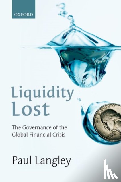 Langley, Paul (Reader in Economic Geography - Liquidity Lost