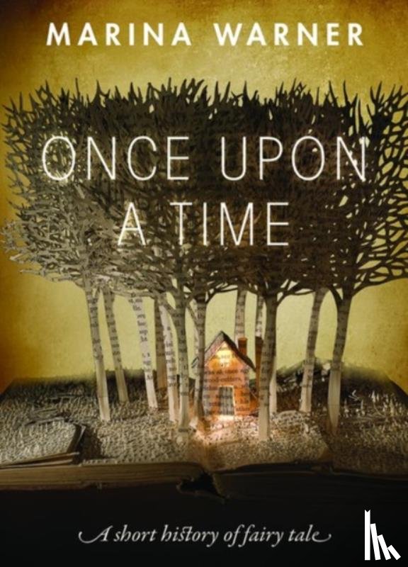 Warner, Marina (Writer - Once Upon a Time
