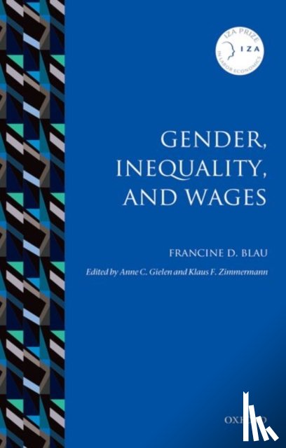 Blau, Francine D. (Frances Perkins Professor of Industrial and Labor Relations and Professor of Economics - Gender, Inequality, and Wages