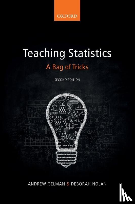 Gelman, Andrew (Columbia University), Nolan, Deborah (University of California) - Teaching Statistics