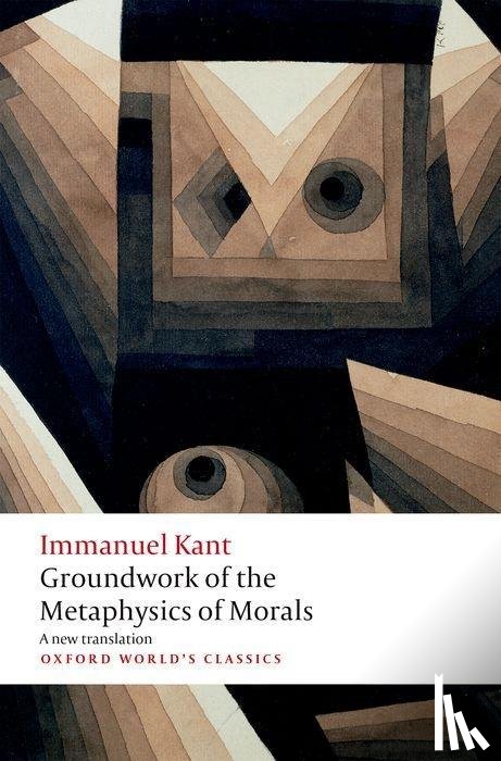 Kant, Immanuel - Groundwork for the Metaphysics of Morals