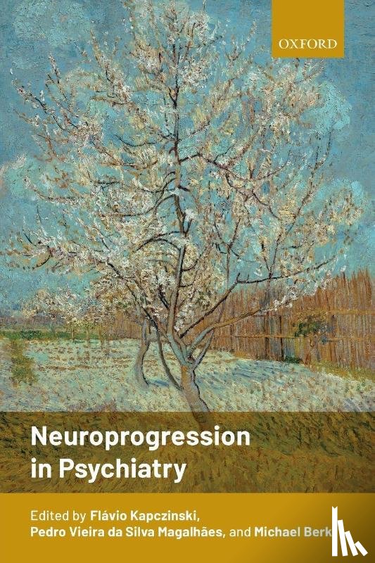  - Neuroprogression in Psychiatry