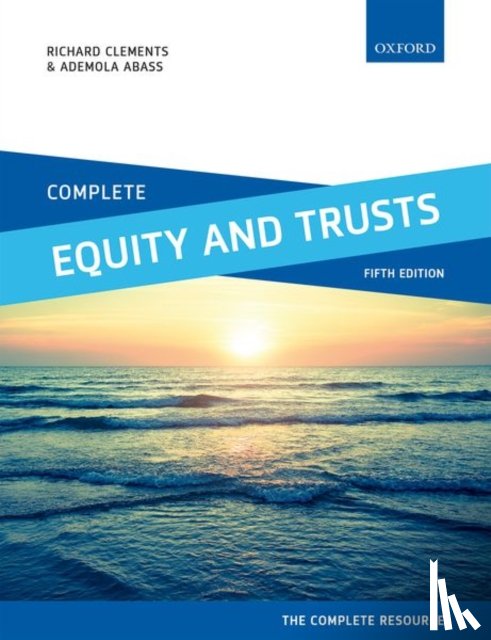 Clements, Richard (Leader in International Partnerships for Law, Abass, Ademola (Head of the African Centre for Peace and Security Training - Complete Equity and Trusts