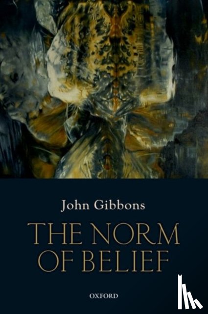 Gibbons, John (St. Hilda's College - The Norm of Belief