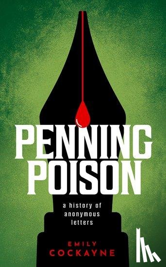 Cockayne, Dr Emily (Associate Professor in Early Modern History - Penning Poison