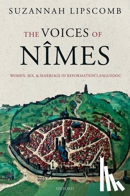 Lipscomb, Suzannah (Professor of History - The Voices of Nimes