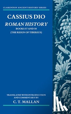 Mallan, C. T. - Cassius Dio: Roman History