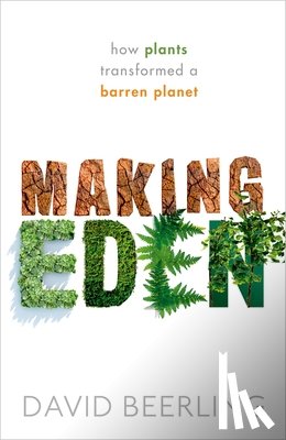 Beerling, David (Sorby Professor of Natural Sciences - Making Eden