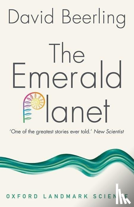 Beerling, David (Professor of Paleoclimatology at the University of Sheffield) - The Emerald Planet