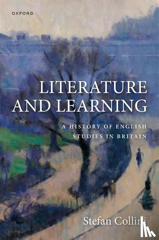 Collini, Stefan (Professor Emeritus of Intellectual History and English Literature - Literature and Learning
