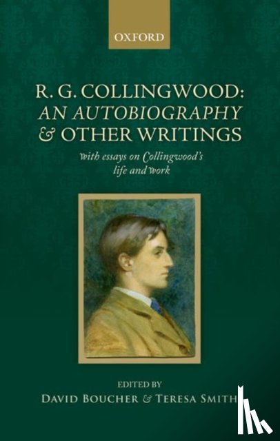  - R. G. Collingwood: An Autobiography and other writings