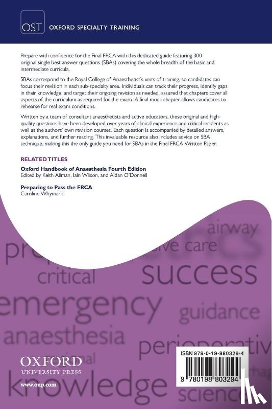 Whymark, Caroline (Consultant in Anaesthesia and Pain Medicine, Junkin, Ross (Consultant in Anaesthesia, Ramsey, Judith (Consultant in Anaesthesia and Intensive Care Medicine - SBAs for the Final FRCA