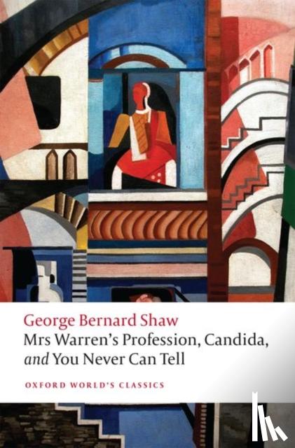 Shaw, George Bernard - Mrs Warren's Profession, Candida, and You Never Can Tell