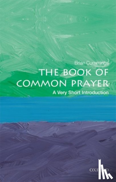 Cummings, Brian (Anniversary Professor at the University of York) - The Book of Common Prayer