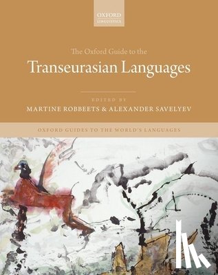  - The Oxford Guide to the Transeurasian Languages