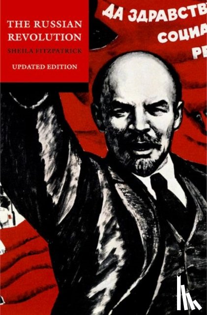 Fitzpatrick, Sheila (Bernadotte E. Schmitt Distinguished Service Professor in Modern Russian History - The Russian Revolution
