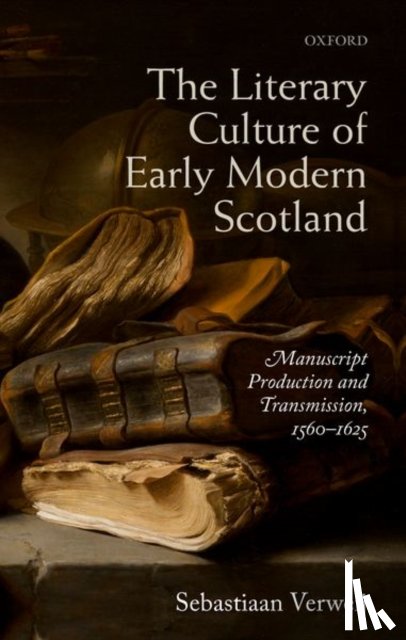 Verweij, Sebastiaan (Lecturer in Late Medieval and Early Modern English Literature - The Literary Culture of Early Modern Scotland