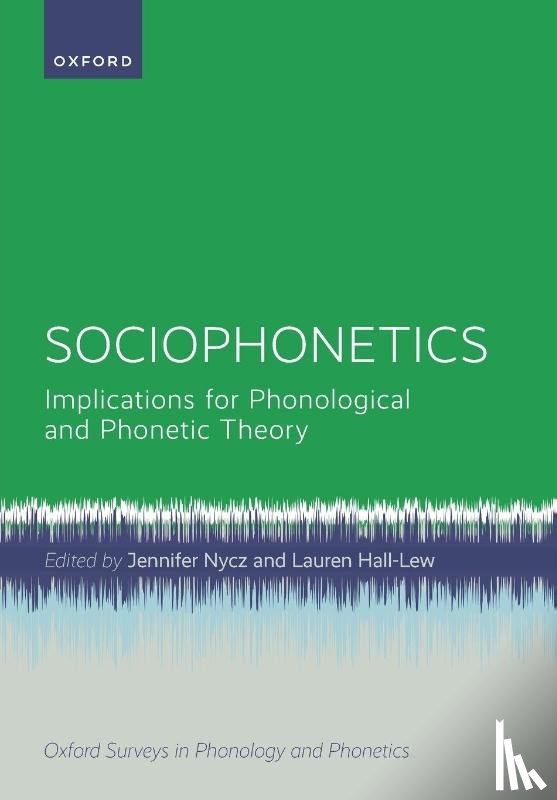 Nycz, Jennifer, Hall-Lew, Lauren - Sociophonetics