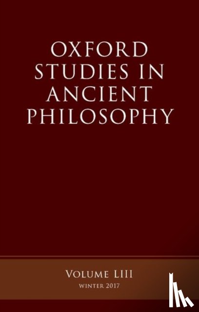  - Oxford Studies in Ancient Philosophy, Volume 53