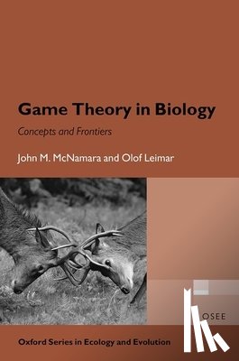 McNamara, John M. (School of Mathematics, Leimar, Olof (Department of Zoology - Game Theory in Biology