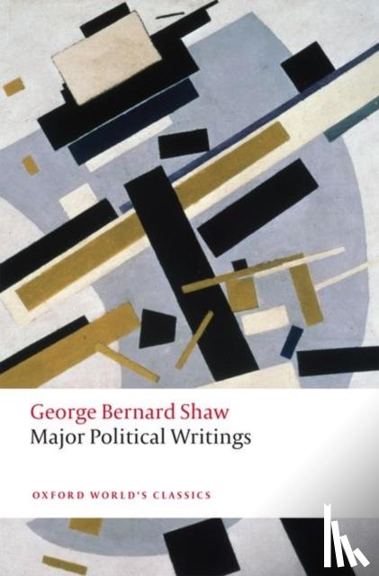 Shaw, George Bernard - Major Political Writings