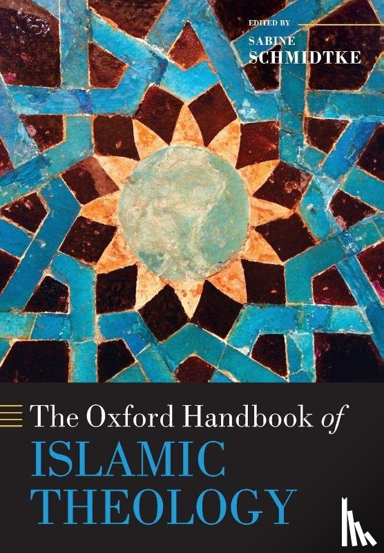  - The Oxford Handbook of Islamic Theology