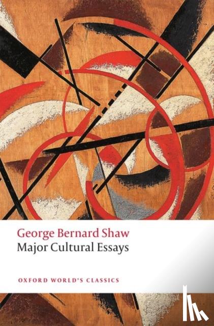 Shaw, George Bernard - Major Cultural Essays