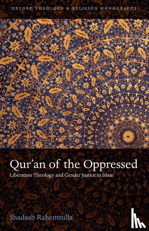 Rahemtulla, Shadaab (Lecturer in Islam and Christian-Muslim RelationsAssistant Professor - Qur'an of the Oppressed