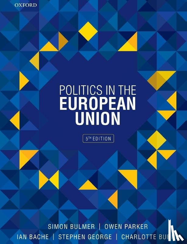 Bulmer, Simon (Professor of Politics, Parker, Owen (Lecturer in European Politics, Bache, Ian (Professor of Politics, George, Stephen (Emeritus Professor of Politics - Politics in the European Union