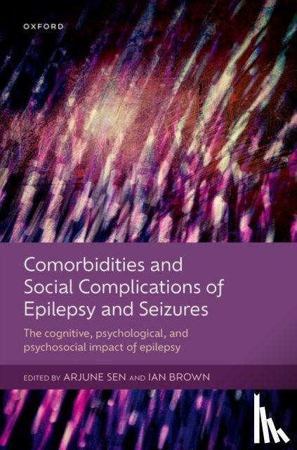  - Comorbidities and Social Complications of Epilepsy and Seizures