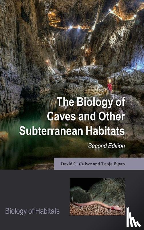 Culver, David C. (Professor Emeritus of Environmental Science, Pipan, Tanja (Research Advisor - The Biology of Caves and Other Subterranean Habitats