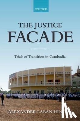 Hinton, Alexander (Professor of Anthropology - The Justice Facade