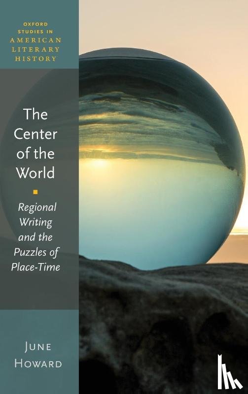 Howard, June (Arthur F. Thurnau Professor of American Culture - The Center of the World