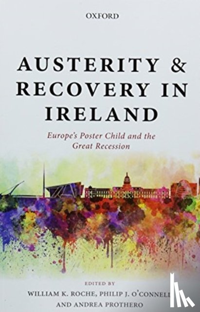  - Austerity and Recovery in Ireland