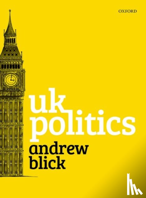 Blick, Andrew (Reader in Politics and Contemporary History - UK Politics