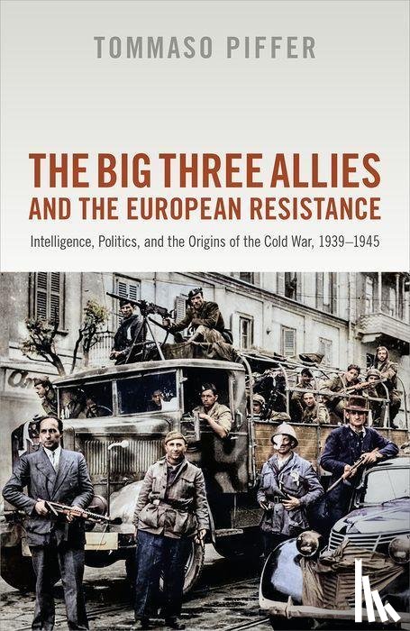Piffer, Tommaso (Associate Professor of Contemporary History - The Big Three Allies and the European Resistance