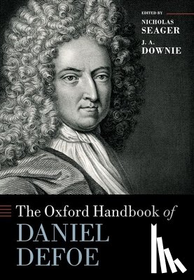 Seager, Nicholas - The Oxford Handbook of Daniel Defoe