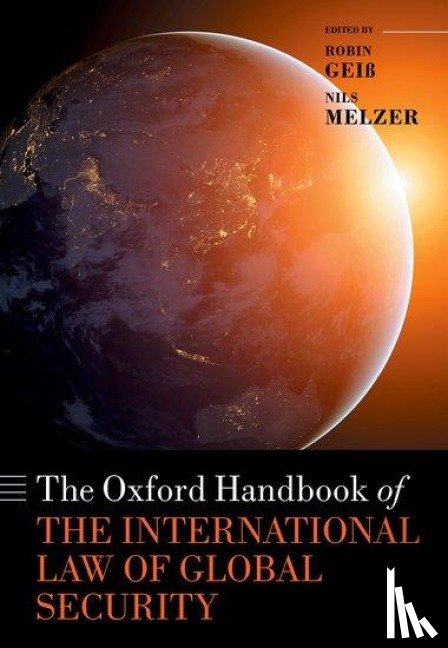  - The Oxford Handbook of the International Law of Global Security