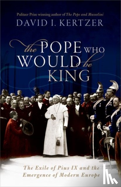 Kertzer, David I. (Paul Dupee - The Pope Who Would Be King