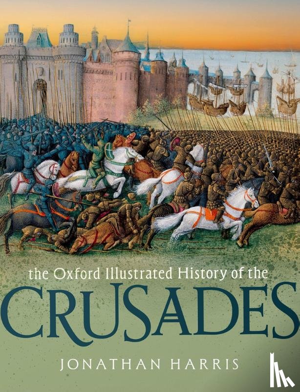  - The Oxford Illustrated History of the Crusades